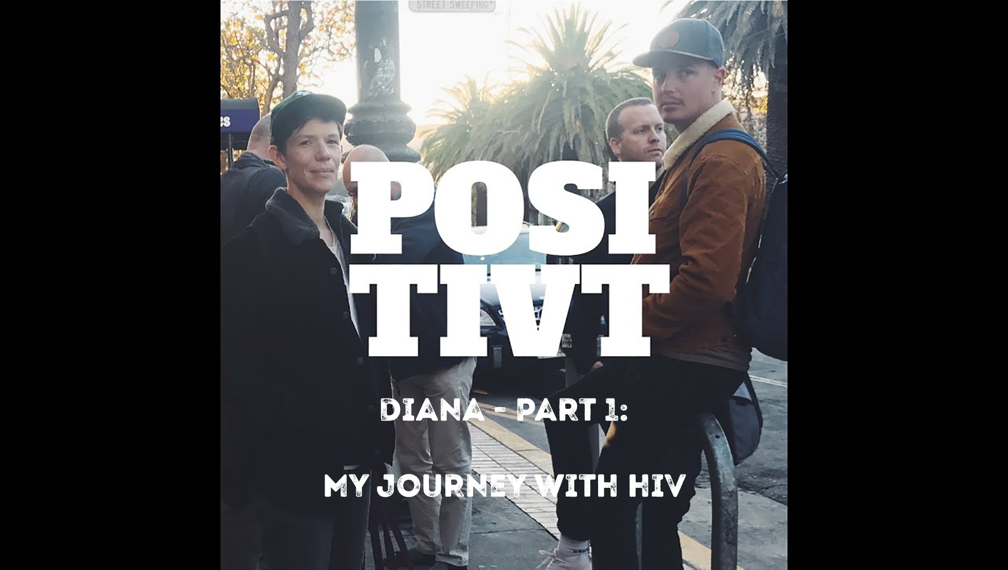 Medlemsberättelser: Dianas story om att leva med hiv - En miniserie i två avsnitt i podcasten POSITIVT