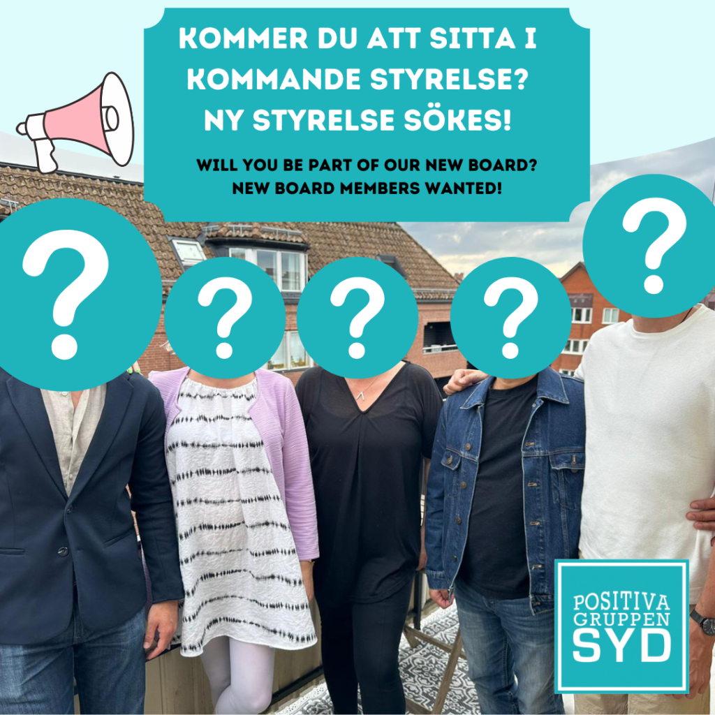 Vill du vara med och leda Positiva Gruppen Syd framåt? Nominera till styrelsen!