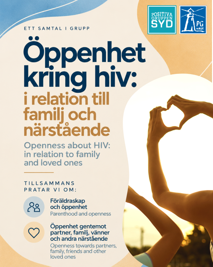 Öppenhet kring hiv: i relation till familj och närstående
